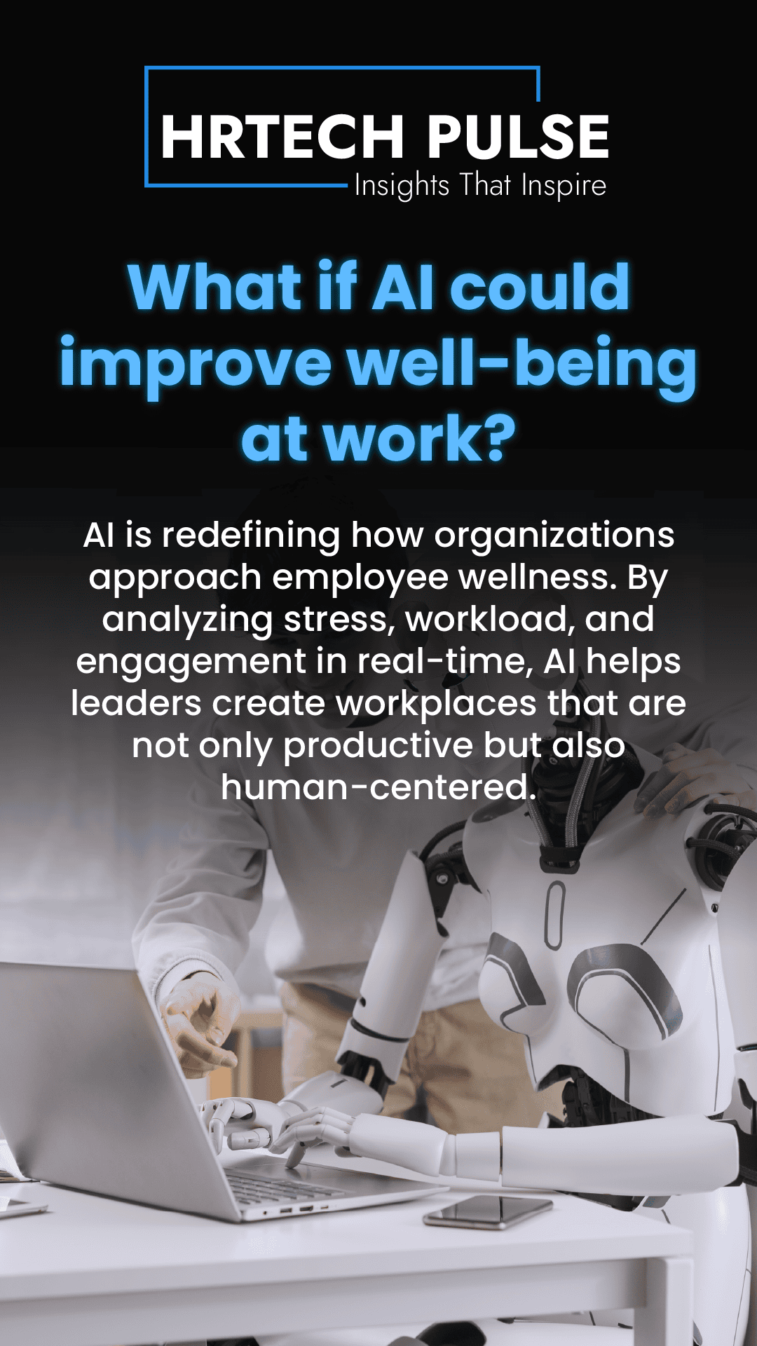 What if AI could improve well-being at work-01