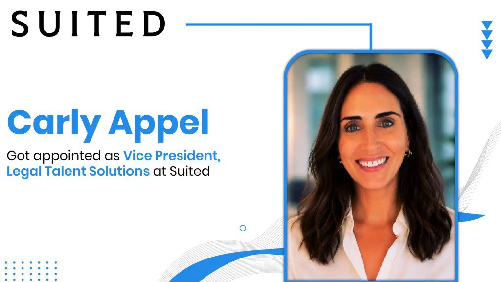 Suited Appoints Former Skadden Recruiting Leader Carly Appel as Vice President, Legal Talent Solutions
